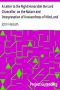 [Gutenberg 27740] • A Letter to the Right Honorable the Lord Chancellor, on the Nature and Interpretation of Unsoundness of Mind, and Imbecility of Intellect